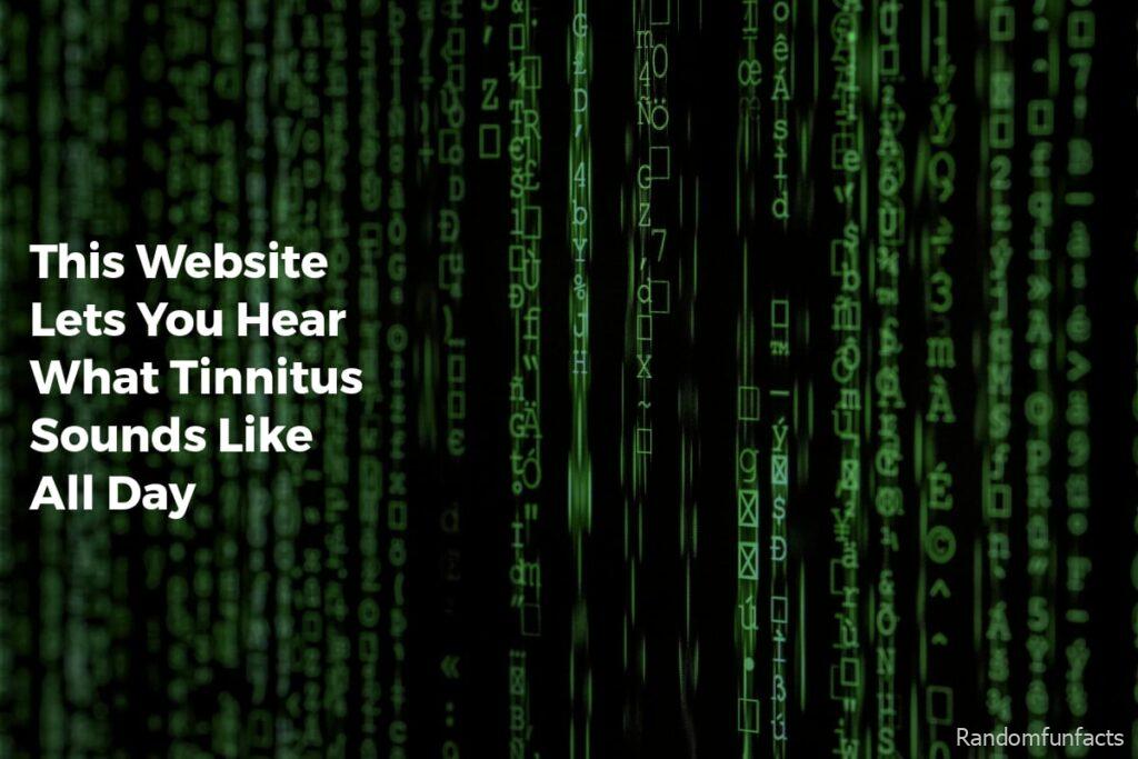 This Website Lets You Hear What Tinnitus Sounds Like All Day - Technology